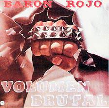 Baron Rojo : Volumen Brutal